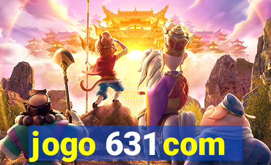 jogo 631 com